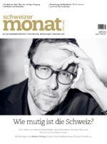 Cover der Ausgabe: Wie mutig ist die Schweiz?