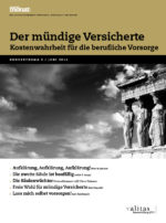 Cover der Ausgabe: Der mündige Versicherte. Kostenwahrheit für die berufliche Vorsorge